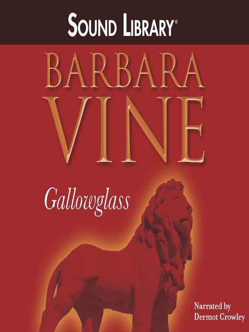 Title details for Gallowglass by Barbara Vine - Wait list